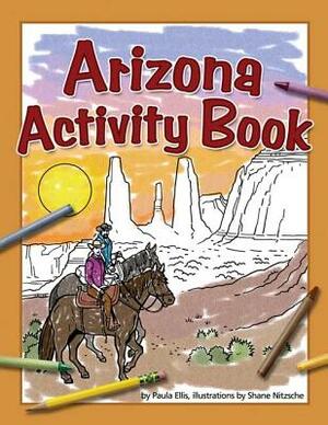 Arizona Activity Book by Paula Ellis