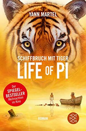 Schiffbruch mit Tiger - Life of Pi by Yann Martel