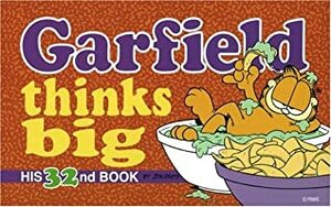 Garfield Thinks Big by Jim Davis