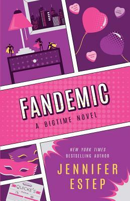 Fandemic by Jennifer Estep