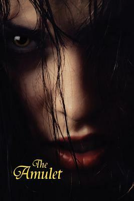 The Amulet: A Novel of Horror by A. R. Morlan