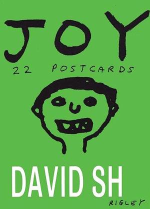 Joy by David Shrigley