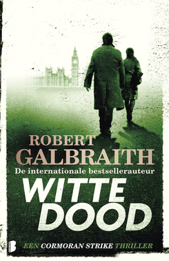 Witte dood by Robert Galbraith