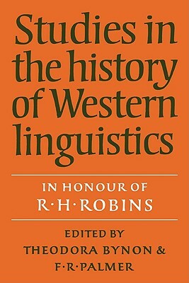 Studies in the History of Western Linguistics by 