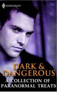 Dark & Dangerous: A Collection of Paranormal Treats by Susan Kearney, Charlaine Harris, Susan Krinard, Maggie Shayne, Julie Kenner, Tanith Lee, Karen Whiddon, Julie Leto, Linda Winstead Jones, Evelyn Vaughn