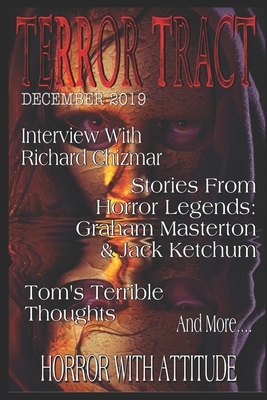 Terror Tract: December 2019 by Jack Ketchum, Graham Masterton, Rocky Alexander