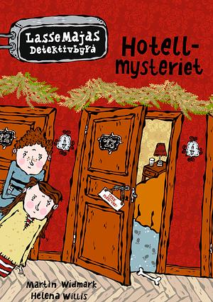 Hotellmysteriet by Martin Widmark