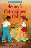 Jenny's Cat-Napped Cat by Jerry D. Thomas, Mark Ford