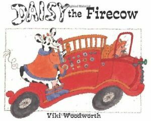 Daisy the Firecow by Viki Woodworth