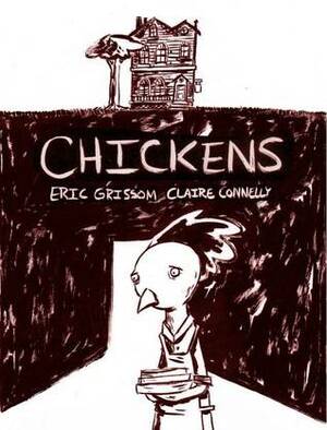 Animals: Chickens (Animals #1) by Eric Grissom, Claire Connelly