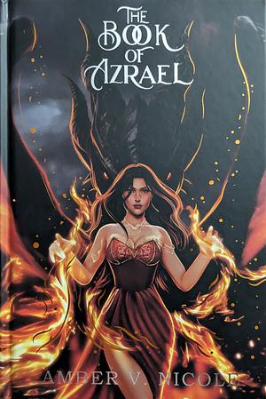 The Book of Azrael by Amber V. Nicole