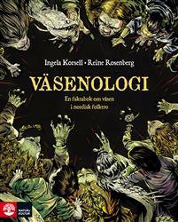 Väsenologi by Ingela Korsell