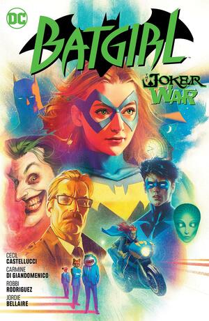 Batgirl (2016-), Vol. 8: The Joker War by Robbi Rodriguez, Cecil Castellucci