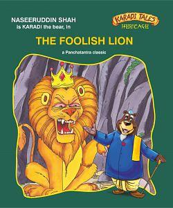 The Foolish Lion by Shobha Viswanath