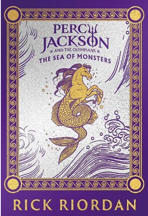 Percy Jackson and the Olympians: The Sea of Monsters (Deluxe Collector's Edition) by Rick Riordan