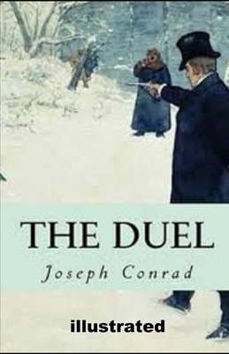 The Duel illustrated by Joseph Conrad