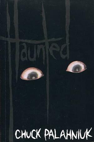 Haunted by Chuck Palahniuk