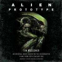 Alien: Prototype by Tim Waggoner