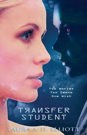 Transfer Student by Laura A.H. Elliott