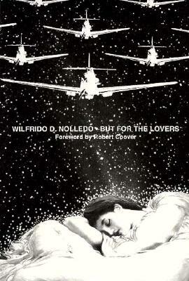 But for the Lovers by Wilfrido Nolledo