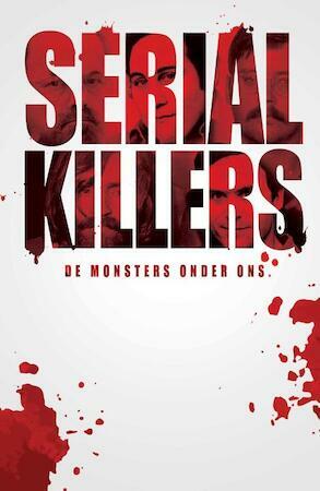 Serial KillersDe monsters oder ons by Vincent Dumas