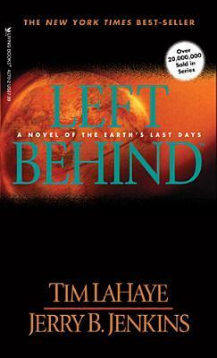 Left Behind by Jerry B. Jenkins, Tim LaHaye