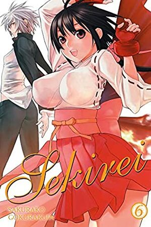 Sekirei, Vol. 6 by Sakurako Gokurakuin