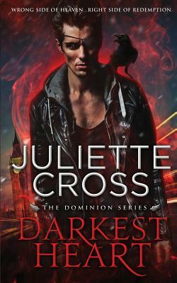 Darkest Heart by Juliette Cross