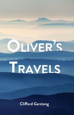 Oliver's Travels by Clifford Garstang