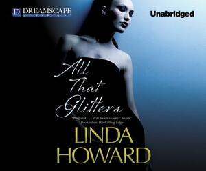 All That Glitters by Linda Howard