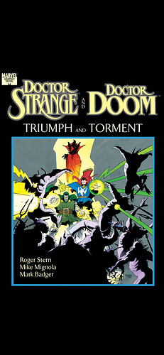 Doctor Strange & Doctor Doom: Triumph and Torment by Roger Stern