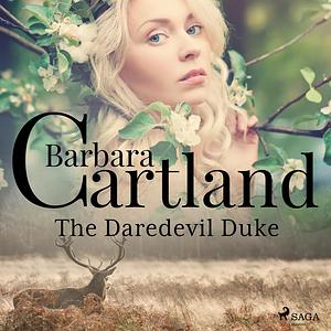 The Daredevil Duke by Barbara Cartland