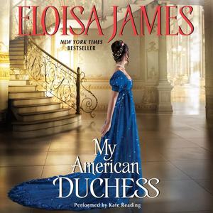 My American Duchess by Eloisa James