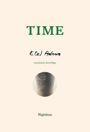 Time by Sarah Riggs, Etel Adnan