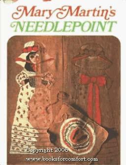 Mary Martin's Needlepoint. by Mary Martin, Sol Mednick