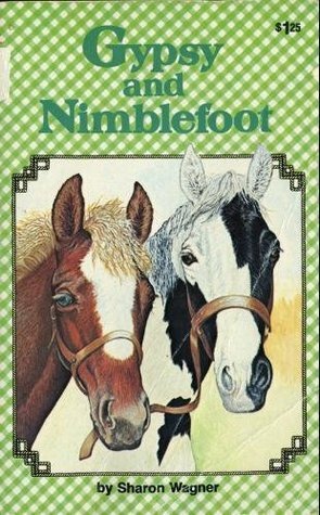 Gypsy and Nimblefoot by Sharon Wagner