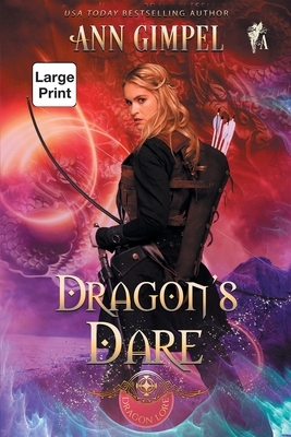 Dragon's Dare: Highland Fantasy Romance by Ann Gimpel