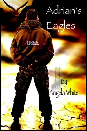 Adrian's Eagles by Angela White