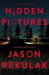 Hidden Pictures: A Novel by Jason Rekulak