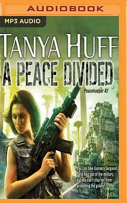 A Peace Divided by Tanya Huff