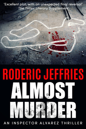 Almost Murder by Roderic Jeffries