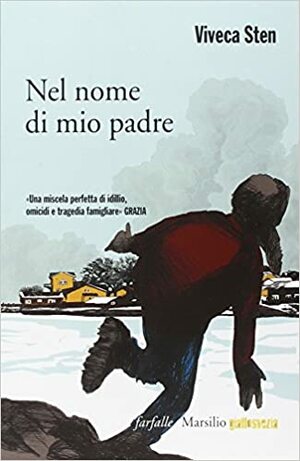 Nel nome di mio padre by Viveca Sten