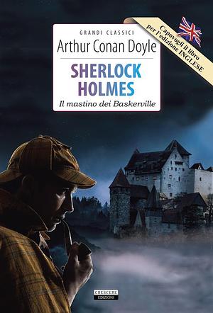 Il mastino dei Baskerville by Arthur Conan Doyle