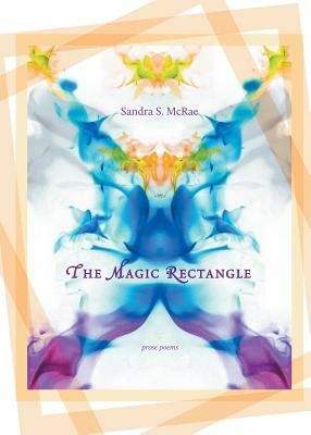 The Magic Rectangle by Sandra S. McRae