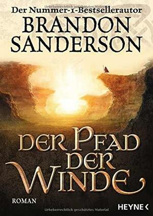 Der Pfad der Winde by Brandon Sanderson
