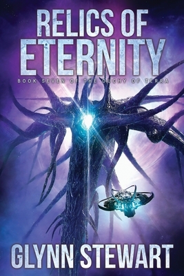 Relics of Eternity by Glynn Stewart
