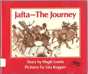 Jafta: The Journey by Hugh Lewin