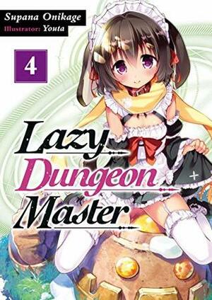 Lazy Dungeon Master: Volume 4 by quof, Youta, Supana Onikage