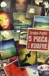 Pet priča i krafne by Zrinka Pavlić