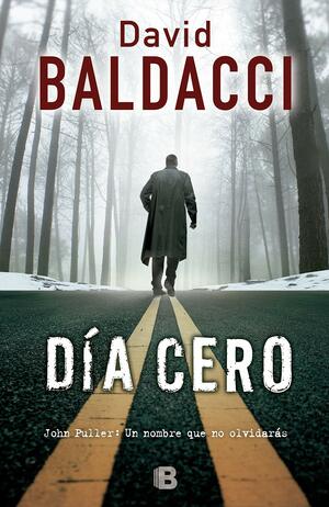 Día cero by David Baldacci